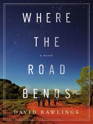 cover image of Where the Road Bends